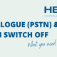 PTSN IDSN Switch Off